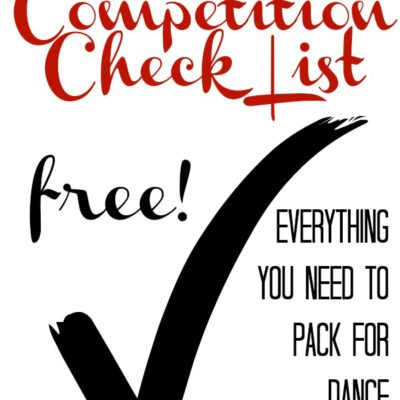 DANCE COMPETITION CHECK LIST